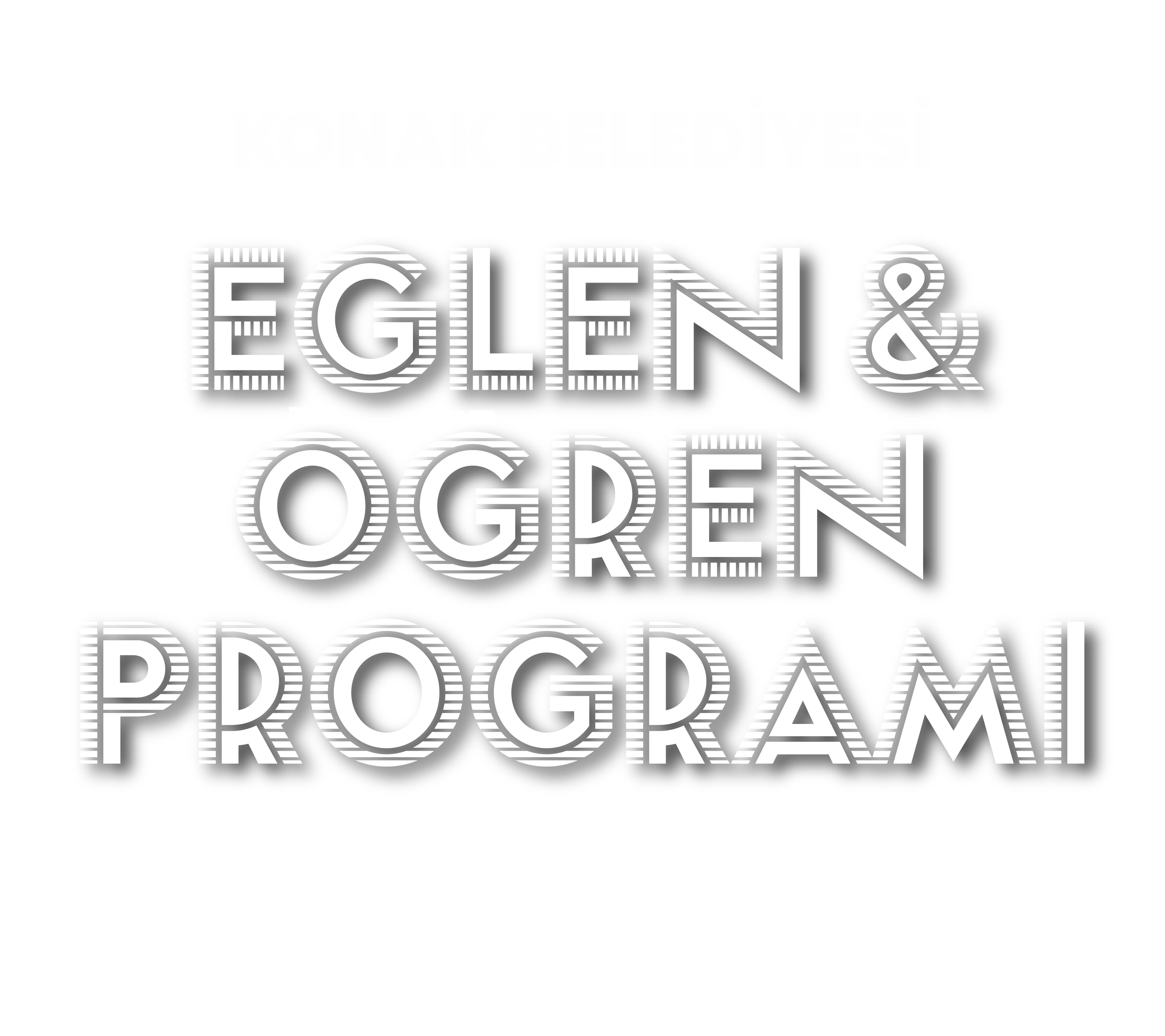 Eğlen & Öğren Programı