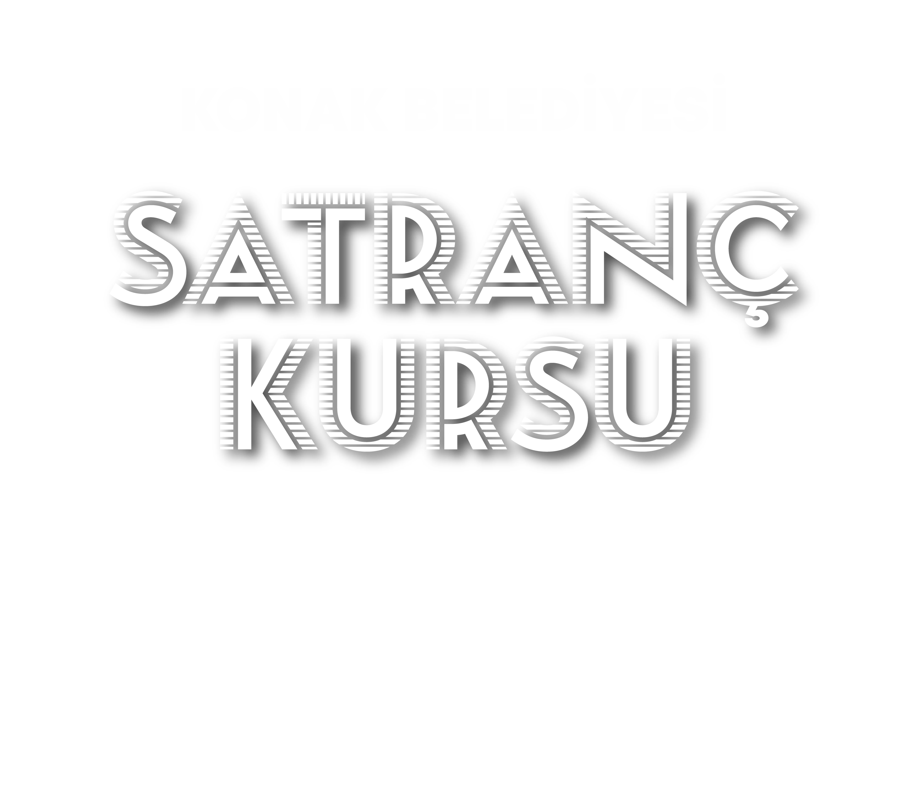 Satranç Kursu - Konak Belediyesi